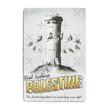 Visit Historic Palestine Metal Sign